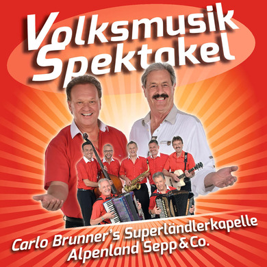 Thumb carlo brunner s superl ndlerkapelle volksmusik spektakel front promo